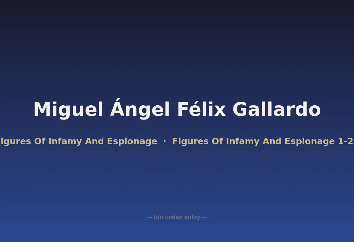 Miguel Ángel Félix Gallardo